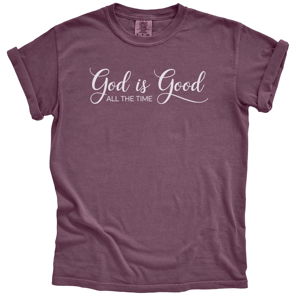 God is Good All the Time