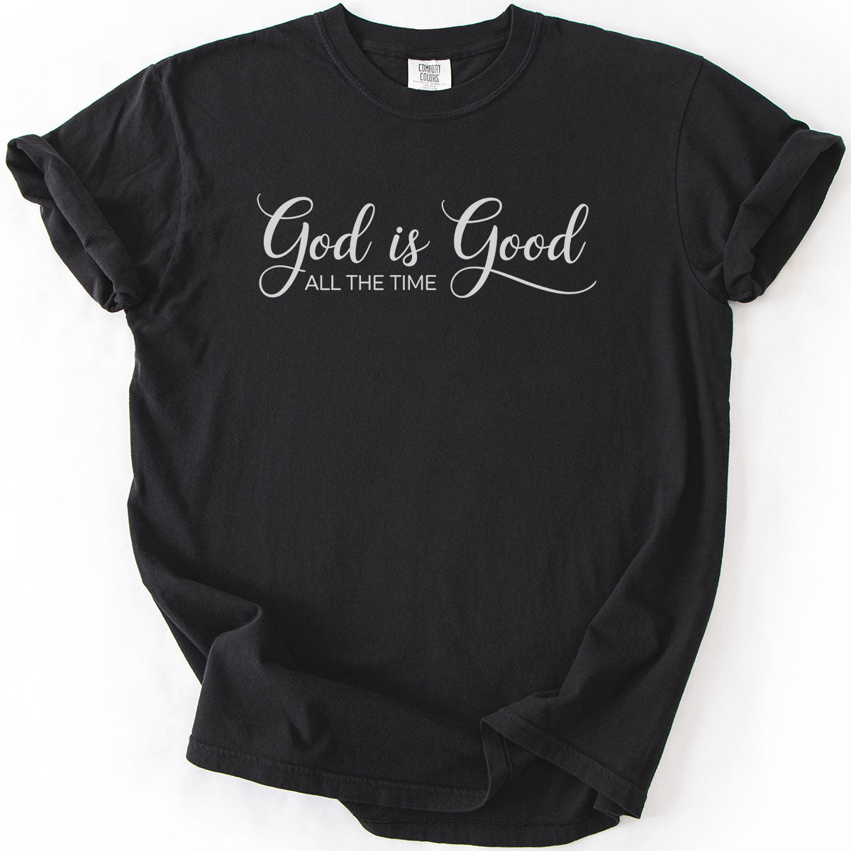 God is Good All the Time