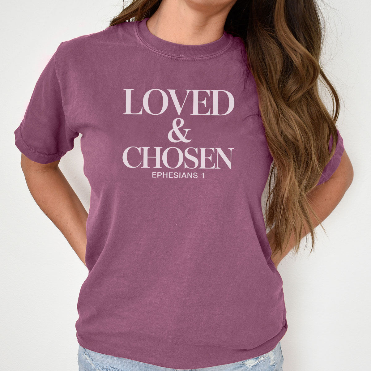 Loved and Chosen