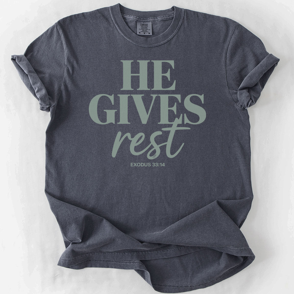 He Gives Rest