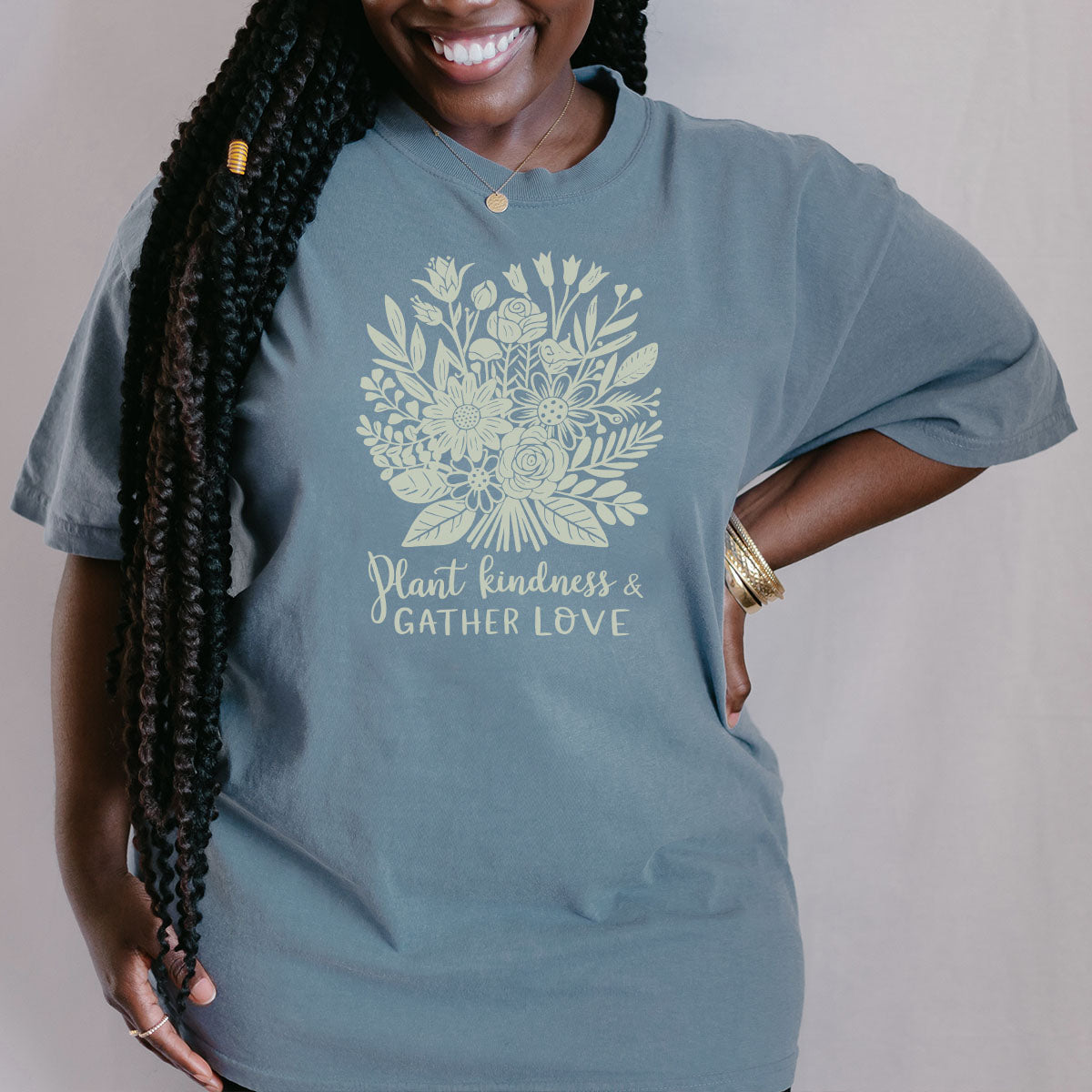 Plant Kindness and Gather Love