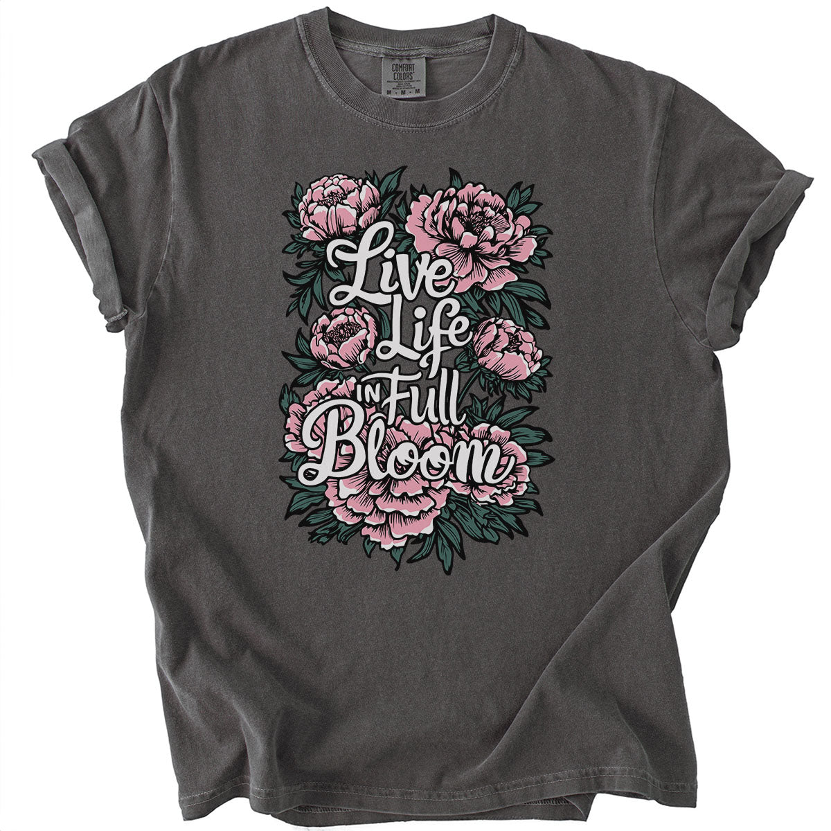 Live Life in Full Bloom