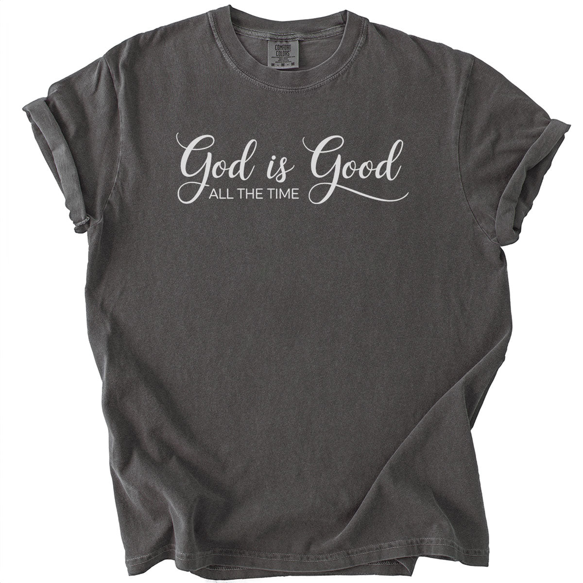 God is Good All the Time