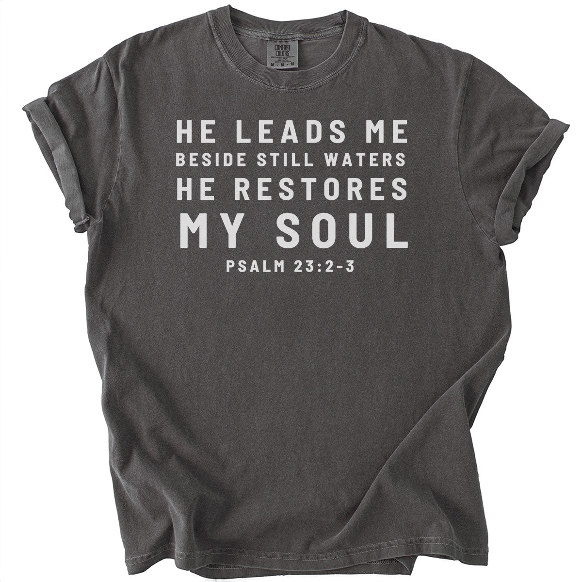 He Restores My Soul