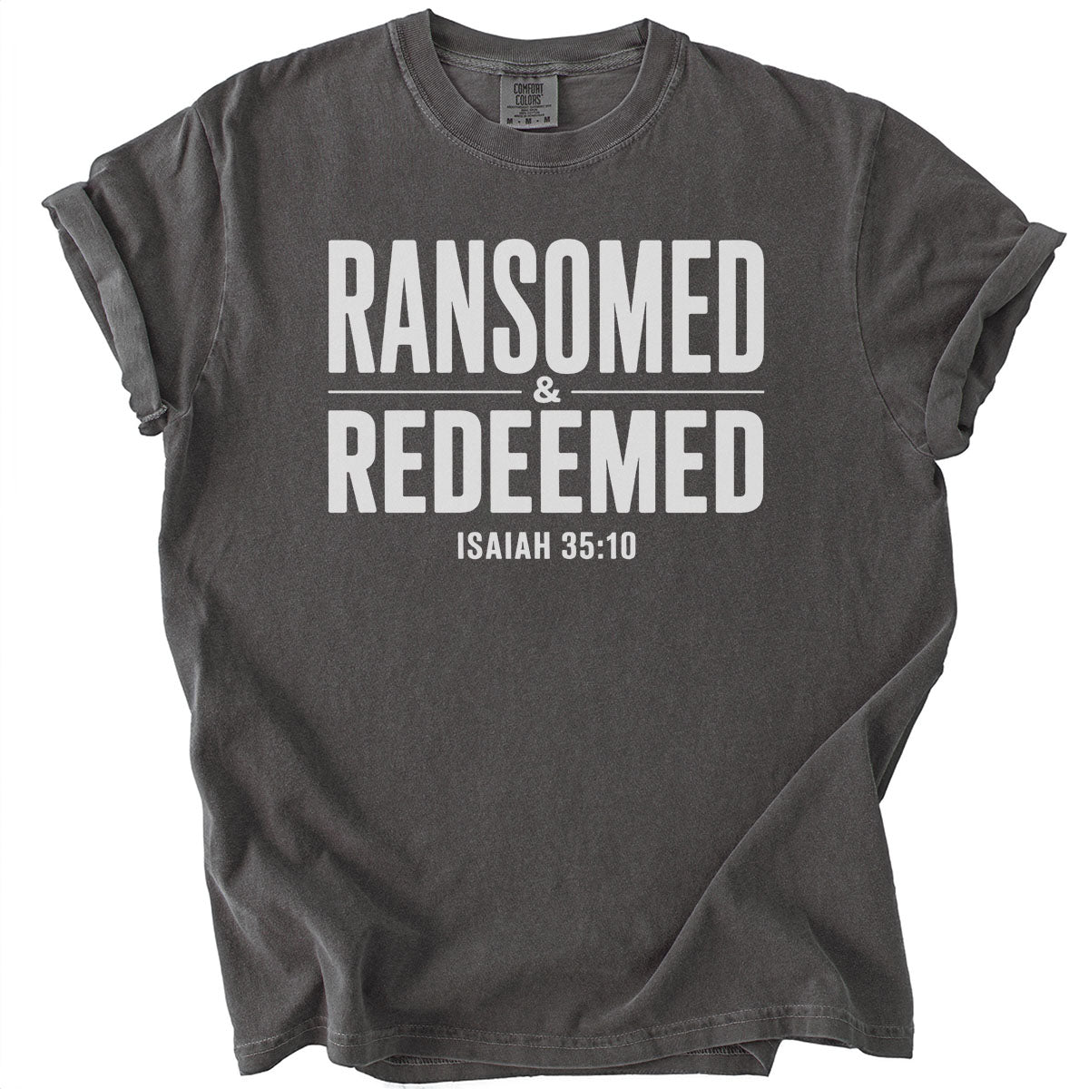 Ransomed and Redeemed