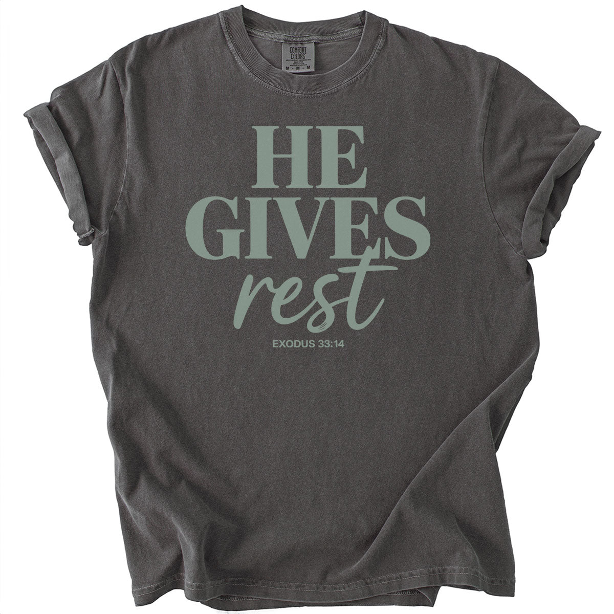 He Gives Rest