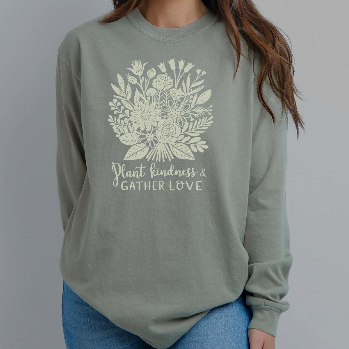 Plant Kindness and Gather Love