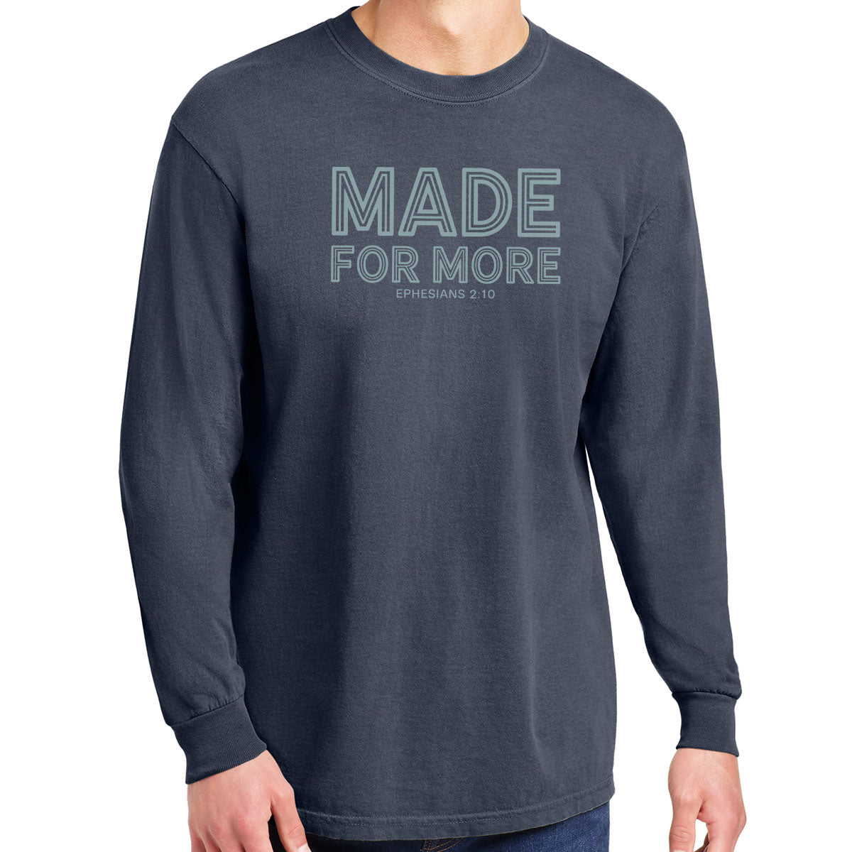 Made for More - Ephesians 2:10