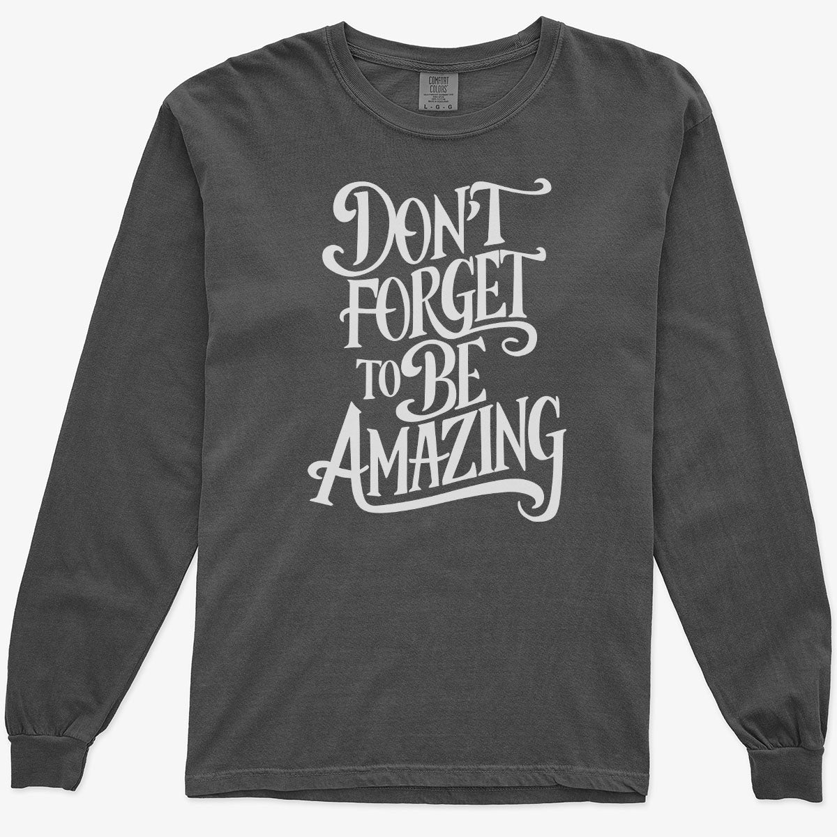 Don&#39;t Forget to be Amazing