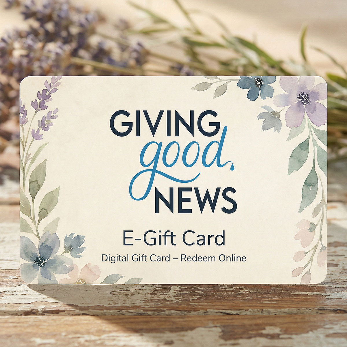 Giving Good News E-Gift Card