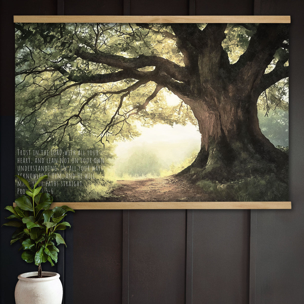 Large Oak Tree Path - Trust in the Lord - Proverbs 3:5-6