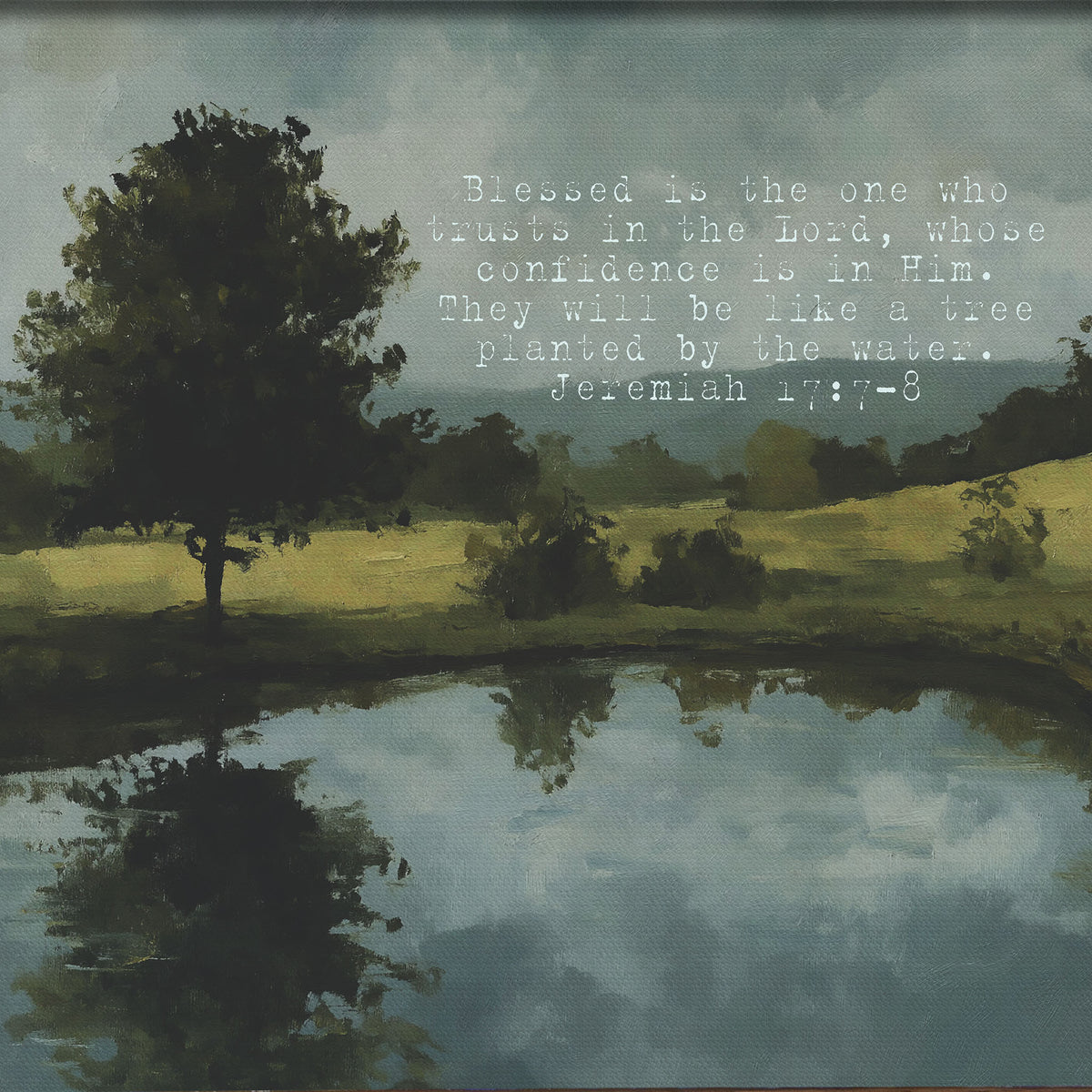 Like a Tree Planted by the Water