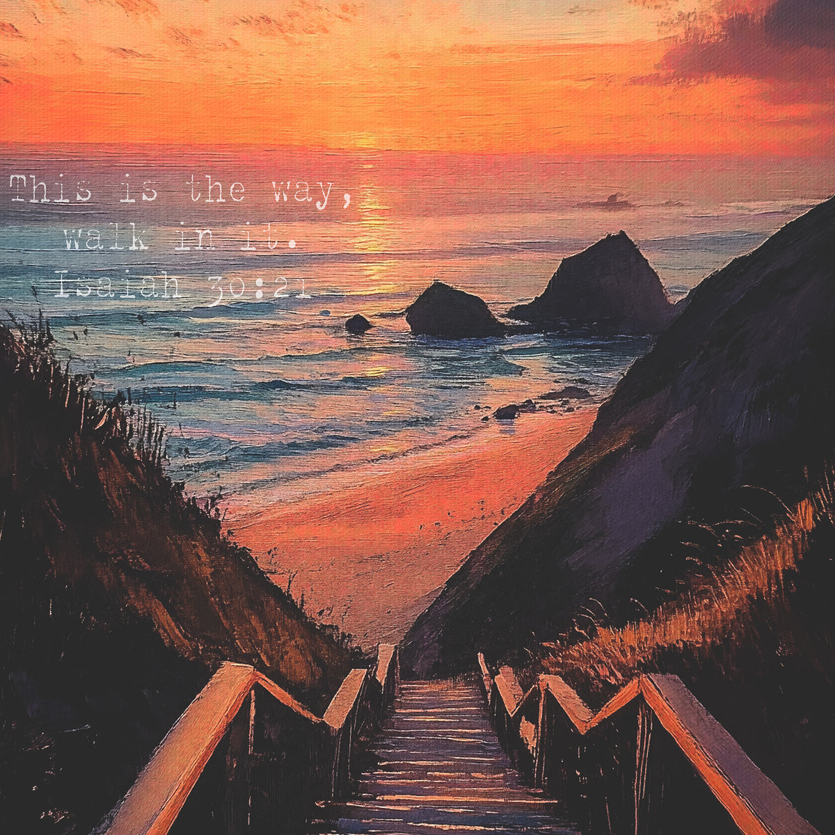 This is the Way, Walk in It